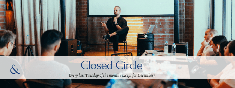 Closed Circle weandco we&co member only events professional business meeting networking group happy hour
